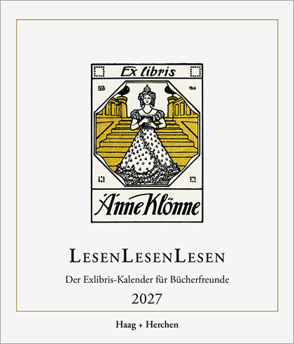 LesenLesenLesen. Der Exlibris-Kalender für Bücherfreunde 2027